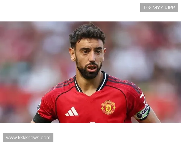 布鲁诺助攻数据分析：曼联关键时刻表现稳健，重塑辉煌前景值得关注